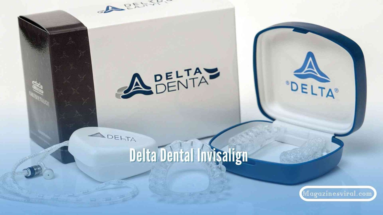 Delta Dental Invisalign